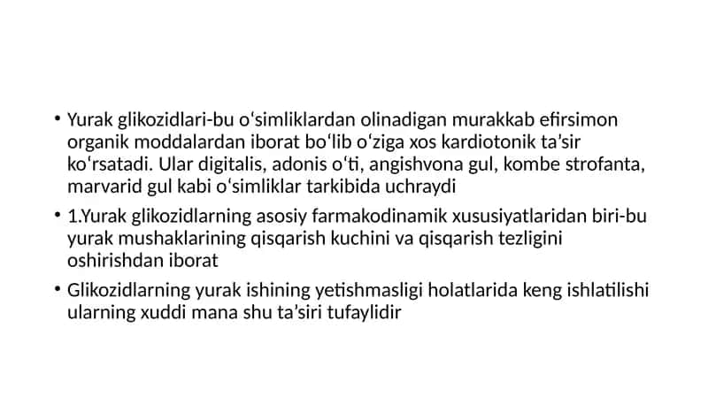 Yurak glikozidlari. Yurak qon tomir tizimiga ta`sir qiladigan vositalar. 2