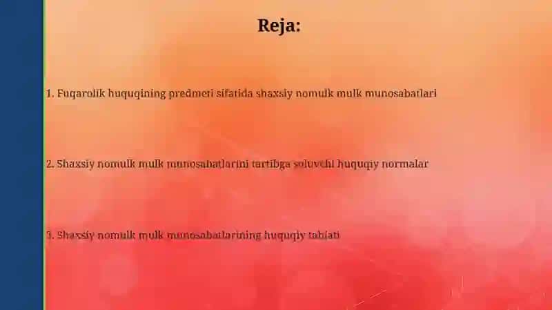 Fuqarolik Huquqining predmeti sifatida shaxsiy nomulkiy munosabatlar 2