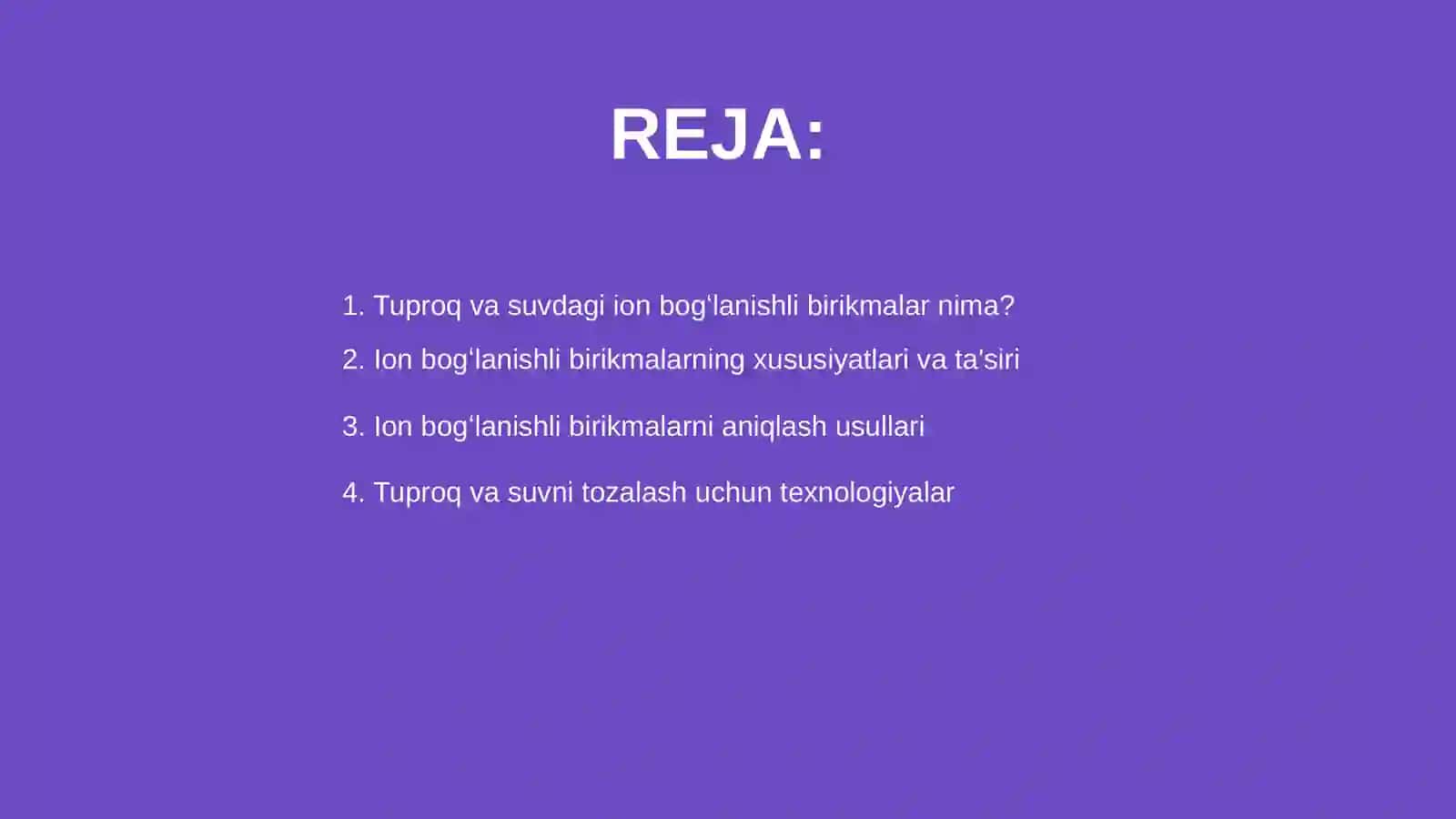 Tuproq va suvning ion bogʻlanishli birikmalarni aniqlab, ulardan tozalash usulini ishlab chiqarish 2