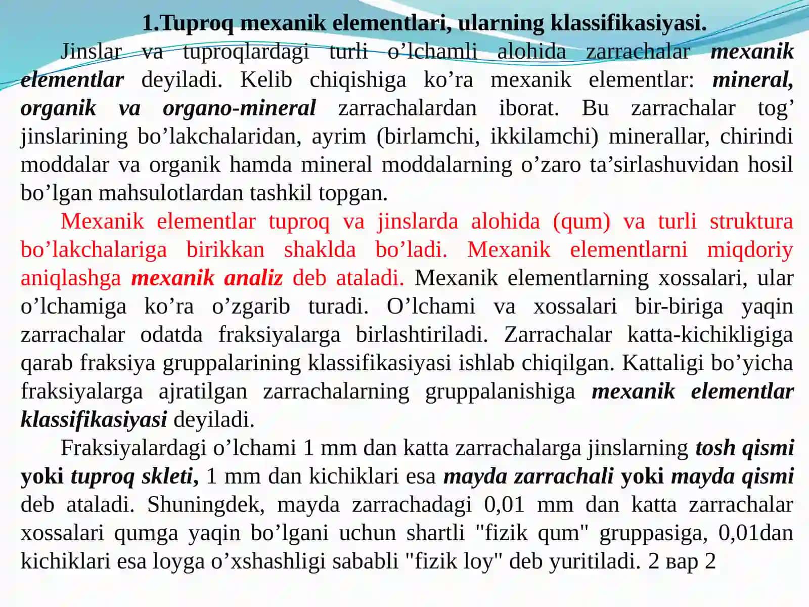 2 TUPROQNING MEXANIK TARKIBI, UMUMIY FIZIK XOSSALARI 2