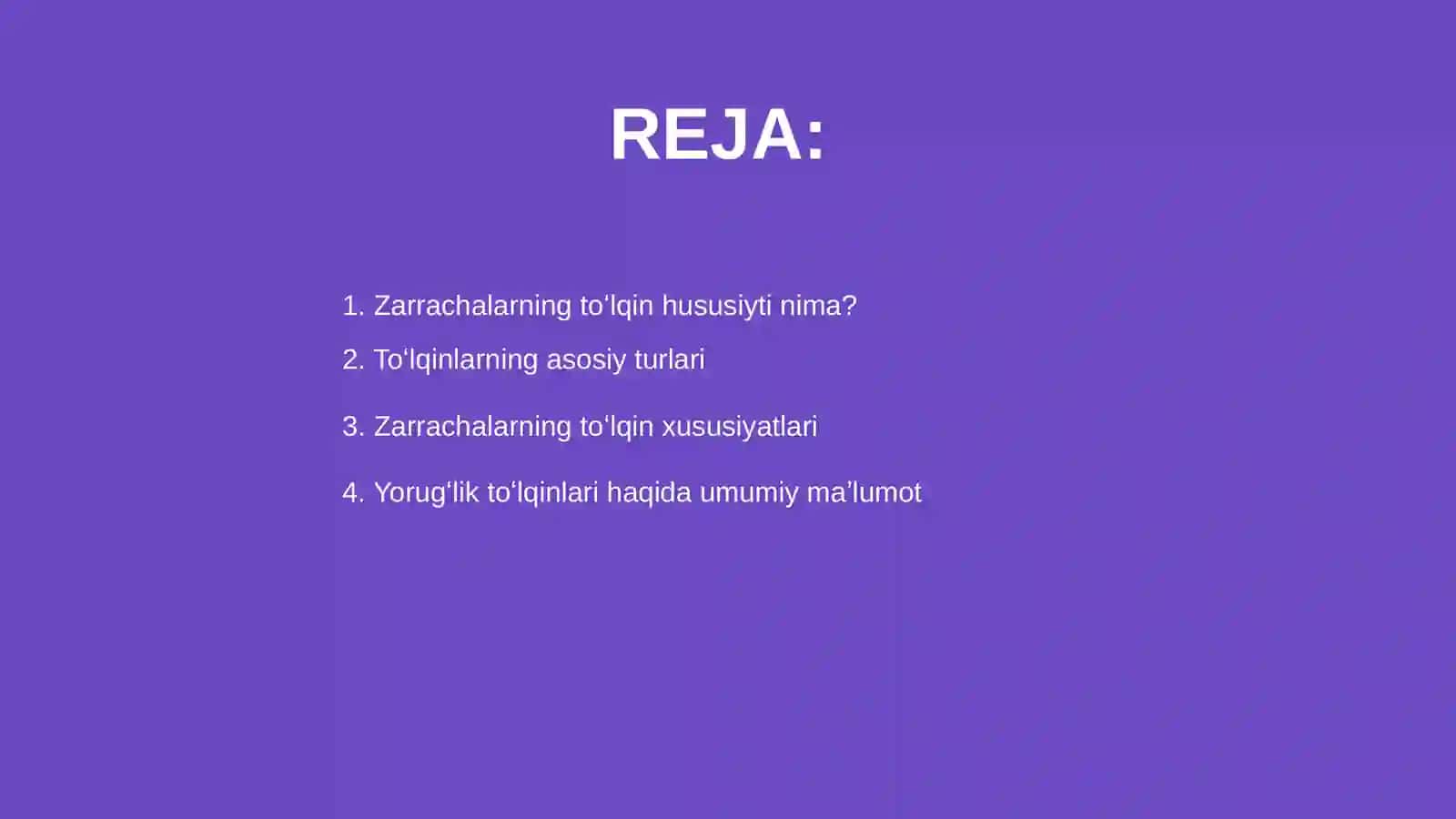 Zarrachalarning toʻlqin hususiyti 2