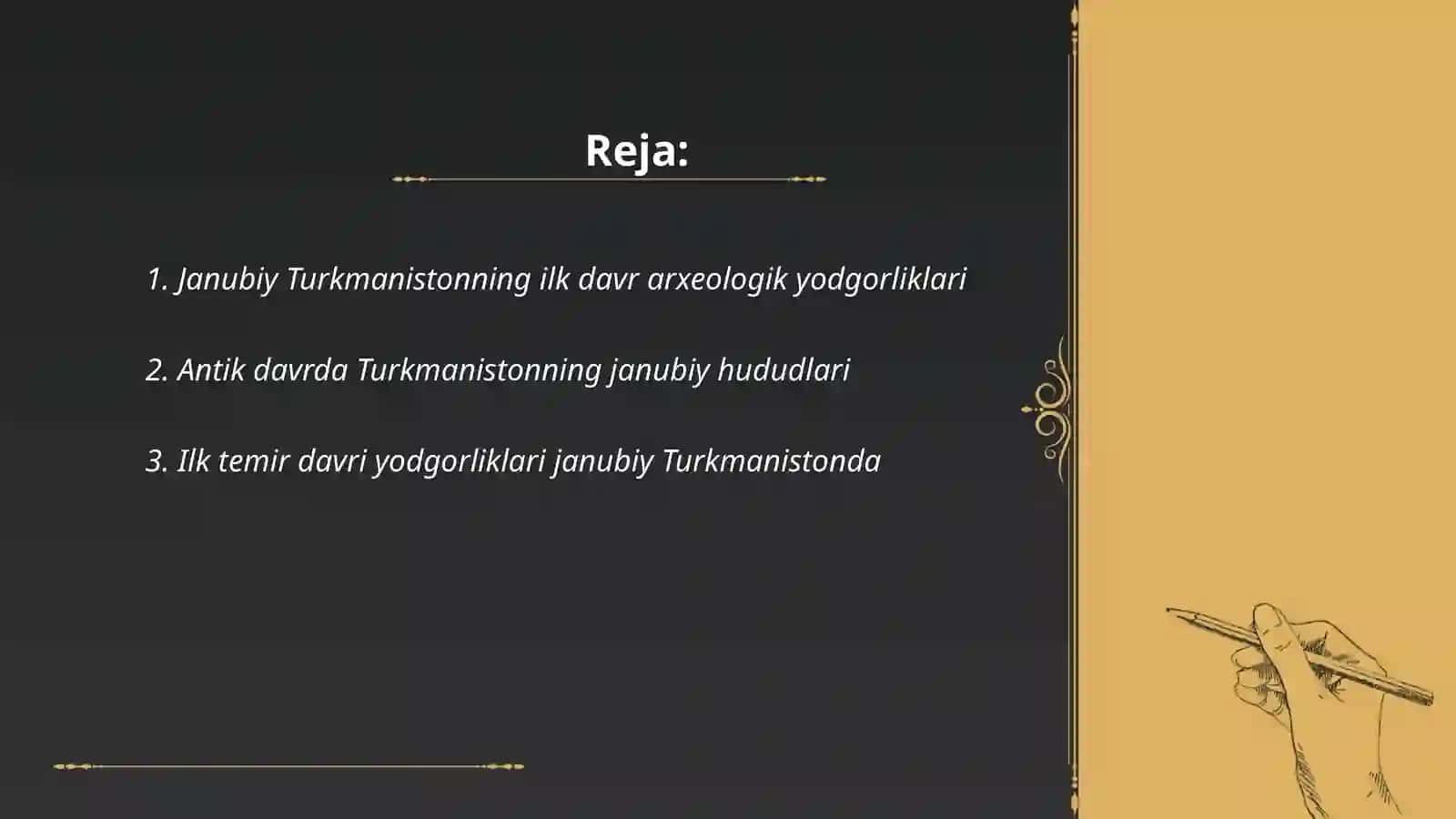 Janubiy Turkmanistonning ilk va antik davri arxeologiyasi 2