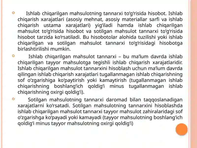 Ishlab chiqarilgan mahsulotning tannarxi to‘g‘risida hisobot 2
