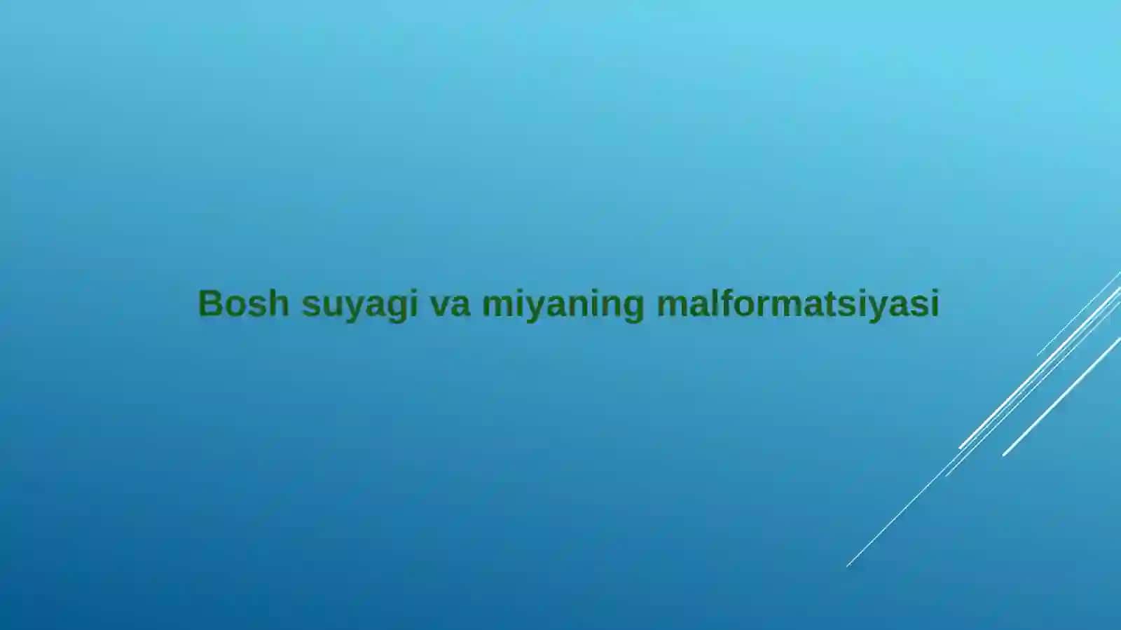 Bosh va orqa miya tug’marivojlanish nuqsonlari 2