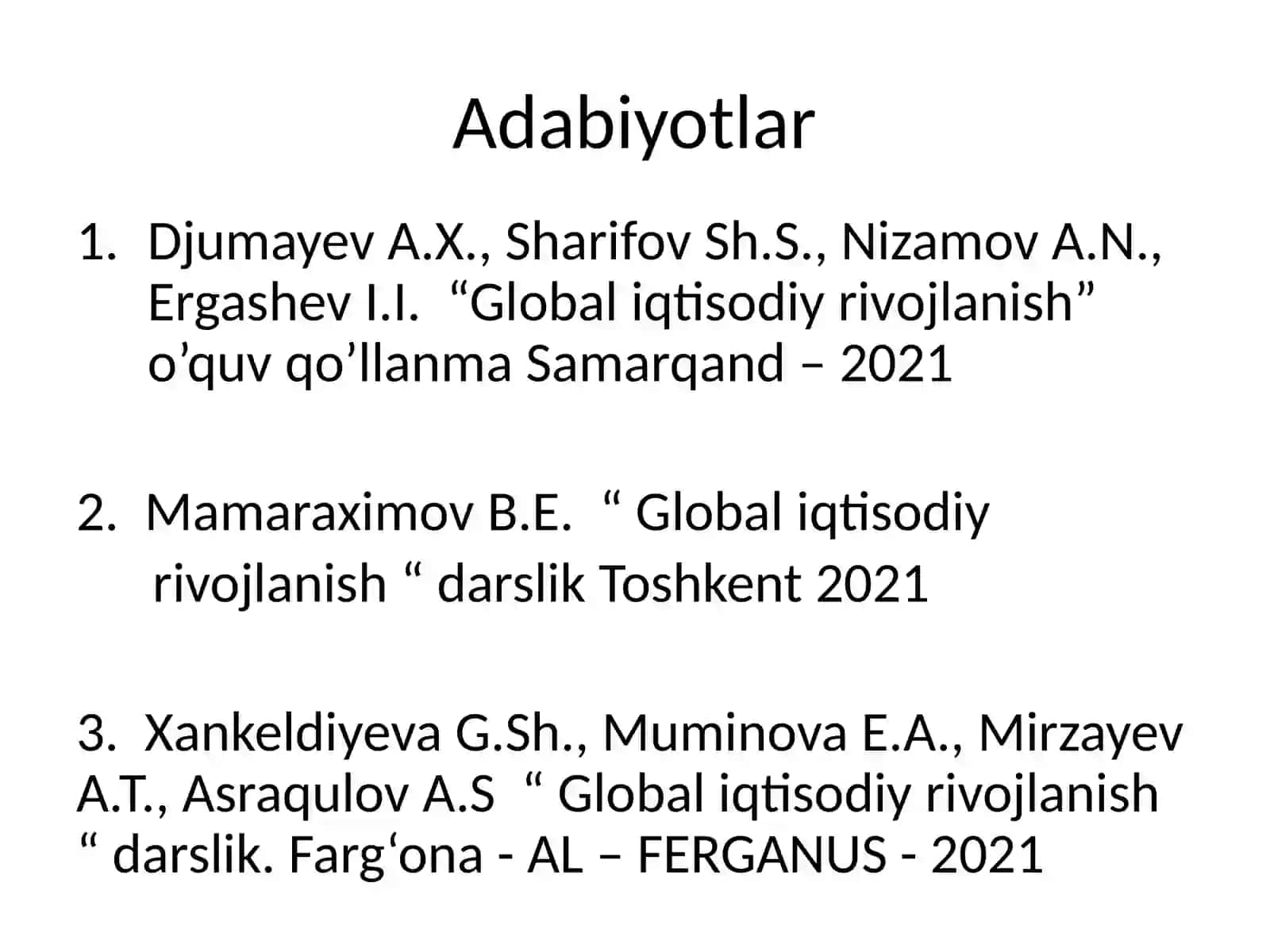 Global iqtisodiy rivojlanish fanining predmeti va vazifalari 2
