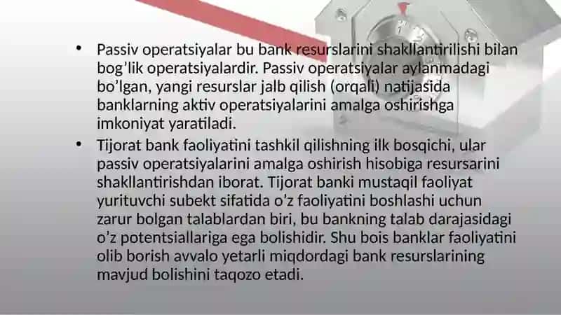 Tijoratbanklarining passiv operatsiyalari 2