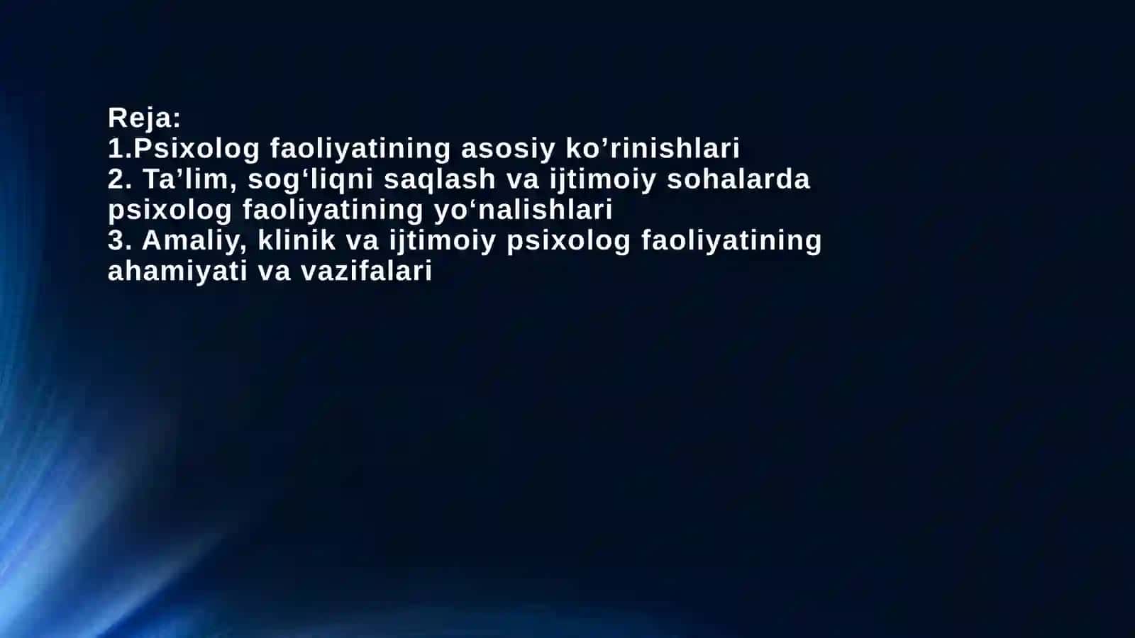 Psixolog faoliyatining ko’rinishi va sohalari 2