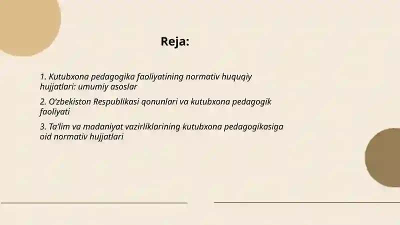 Kutubxona pedagogika faoliyatining normativ huquqiy hujjatlari 2