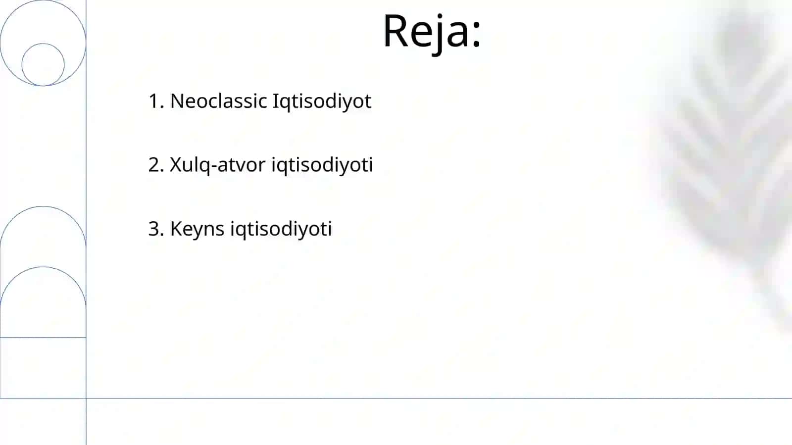 Xozirgi zamon iqtisodiyot nazariyasi rivojlanishining asosiy yoʻnalishlari 2