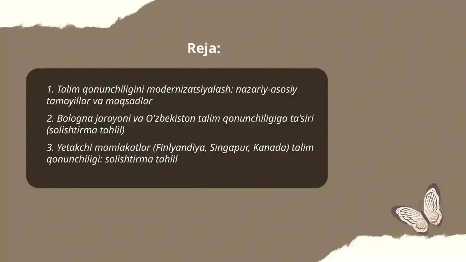 Talim qonunchiligi modernizatsiyasi.Dunyoda talim rivojining qiyosiy tahlili 2