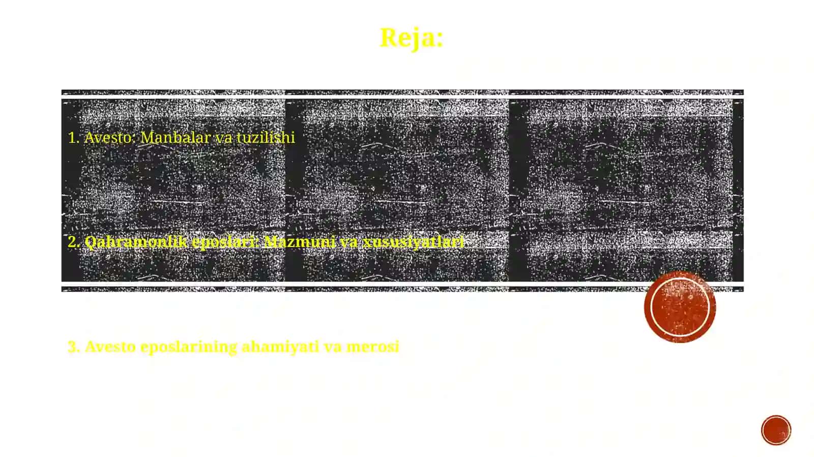 Avesto. Qahramonlik eposlarini o'rganish 2