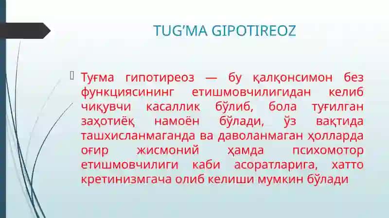 TUG’MA GIPOTIREOZ 2