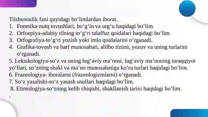 Tilshunoslik va uning bo‘limlari. Til sathlari. 	Fonetika va fonologiya 2