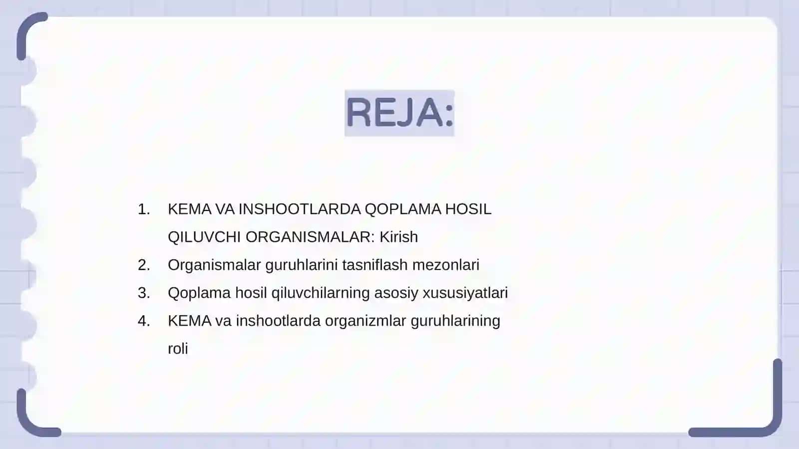 Kema va inshootlarda qoplama hosil qiluvchi organizmalar 2