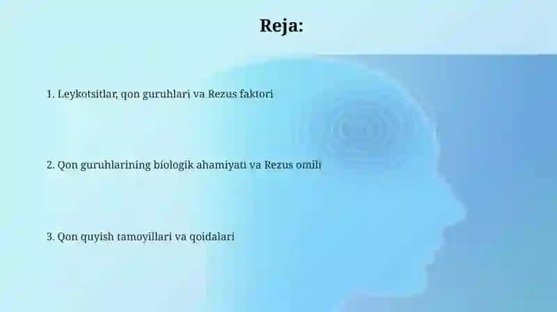 Leykotsitlar.Qonguruhlari.Rezusfaktor.Qonquyishasoslari 2