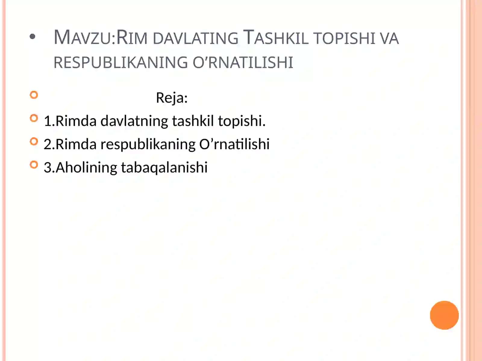 Rim davlating Tashkil topishi va respublikaning o’rnatilishi 2
