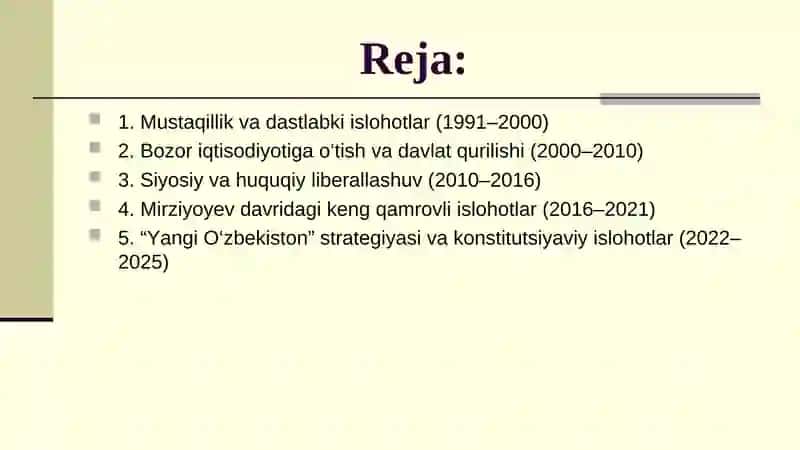 O'zbekistonning eng yangi tarixida muhim islohotlar (1991-2025). 2