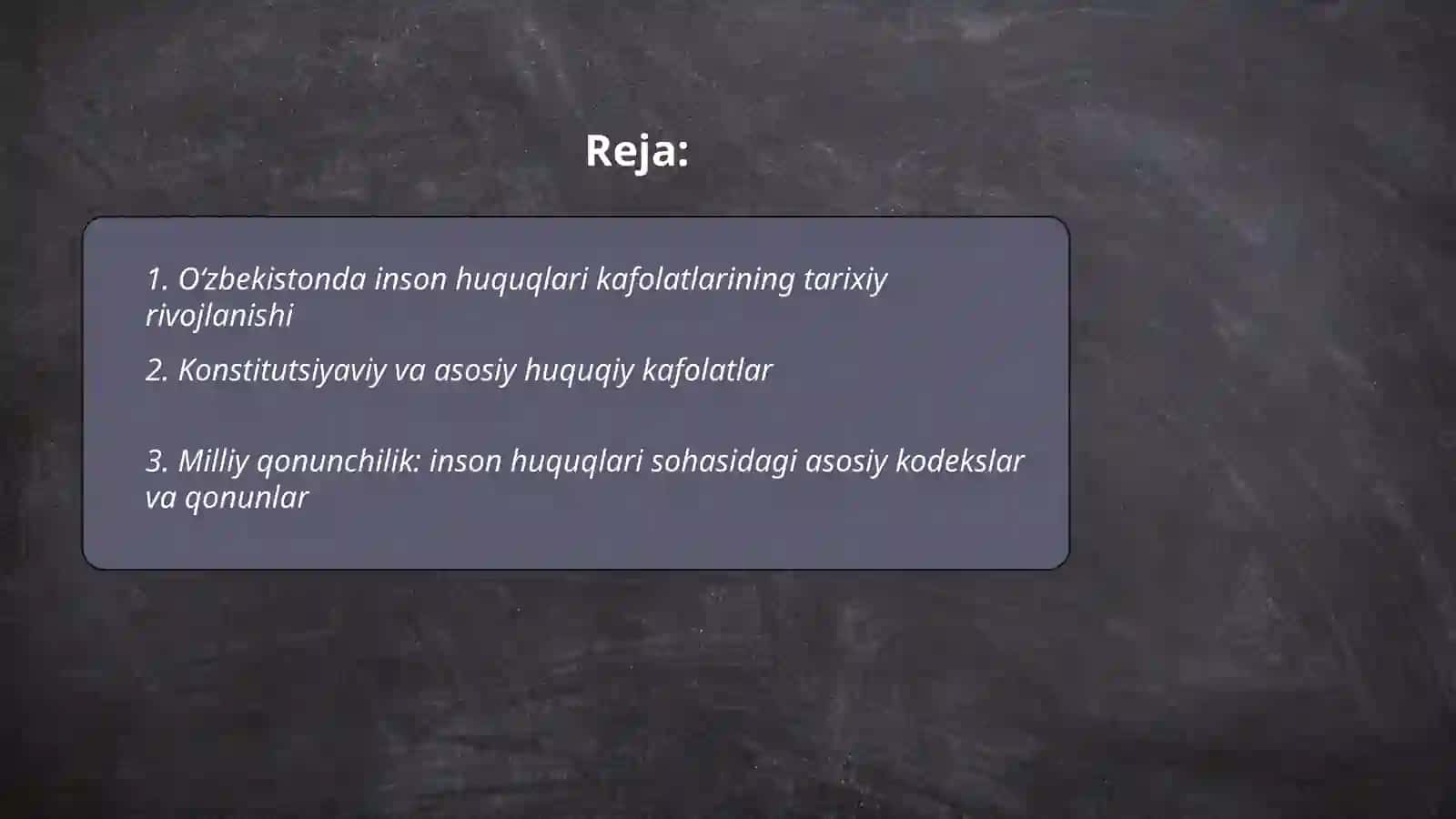 Oʻzbekistonda inson huquqlari va erkinliklari kafolatining yaratilishi 2