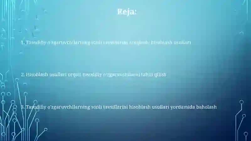 Tasodifiy o'zgaruvchilarning sonli tavsiflarini aniqlash 2