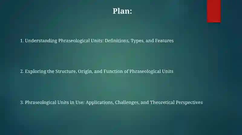 Understanding Phraseological Units 2