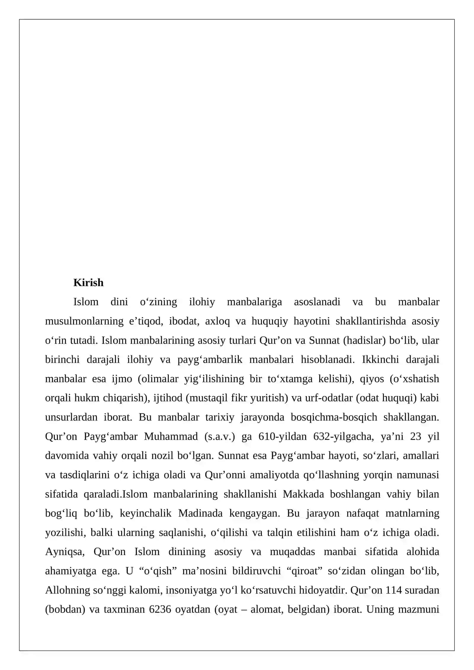 Islom manbalarining turlari va ularning shakllanishi, Qur’on – islom dinining asosiy manbasi, qur’on ta’rifi, tuzilishi, mazmuni, tarjima va tafsirlari 2