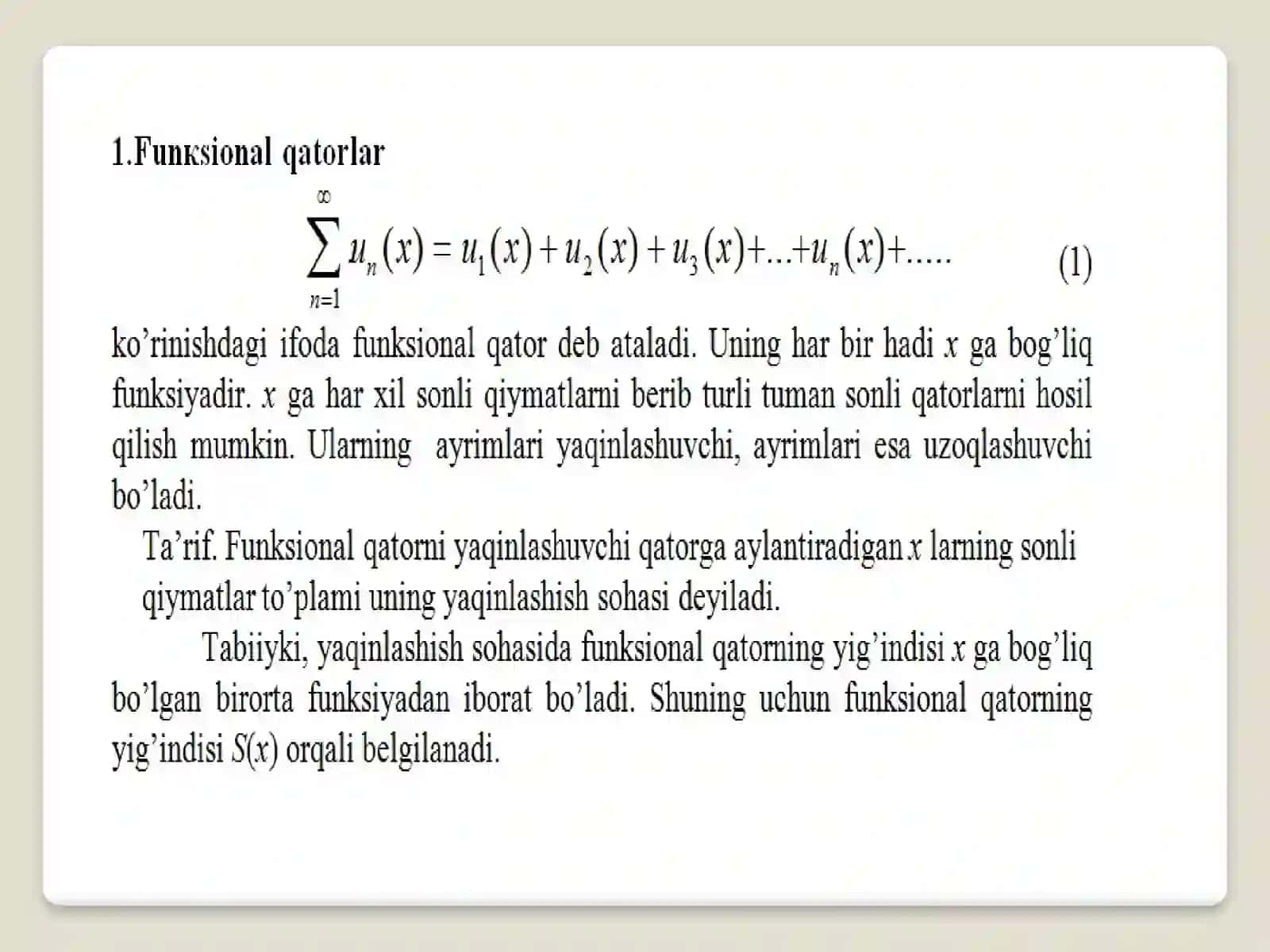 FUNKSIONAL QATOR. YAQINLASHISH SOHASI. DARAJALI QATOR. YAQINLASHISH RADIUSI 2