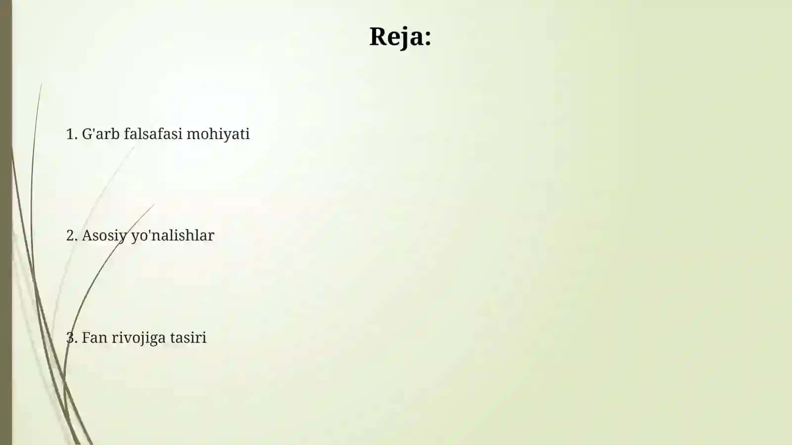 G'arb falsafasining ustuvor yoʻnalishlari va ularning fan taraqqiyotiga tasiri 2