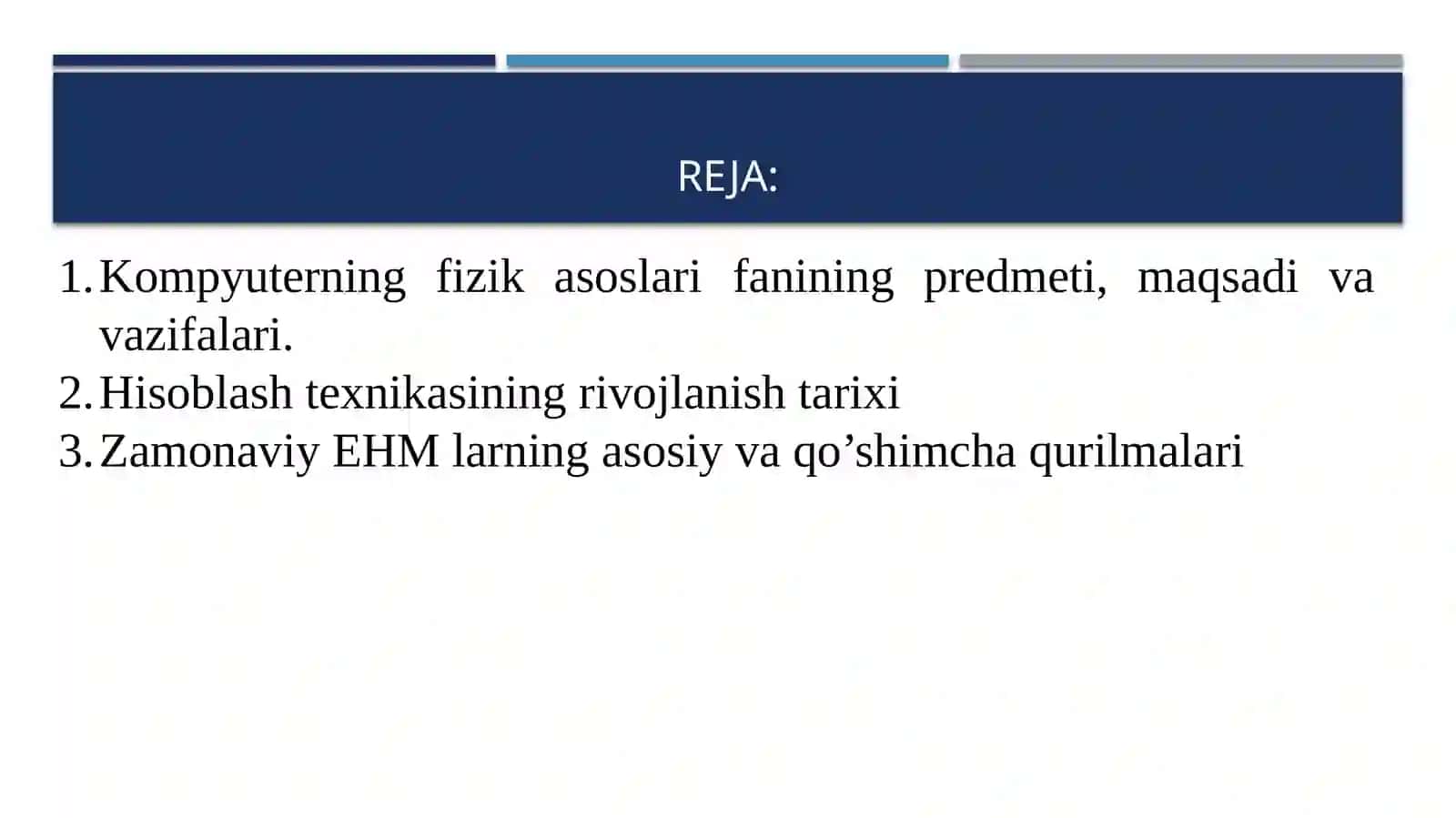 Kompyuterning fizik asoslari faniga kirish 2