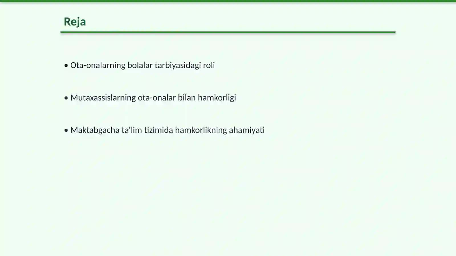 go'daklik, ilk yosh, maktabgacha davrda ota onalar va mutahasislarning ozaro hamkorligi 2