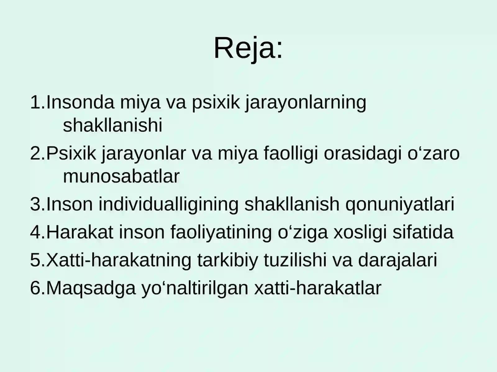 Insonda miya va psixik jarayonlarning shakllanishi 2
