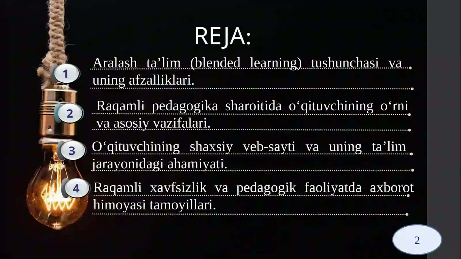 Raqamli pedagogikada oʻqituvchining oʻrni va vazifalari.Oʻqituvchining shaxsiyveb-sayti.Raqamli xavfsizlik 2