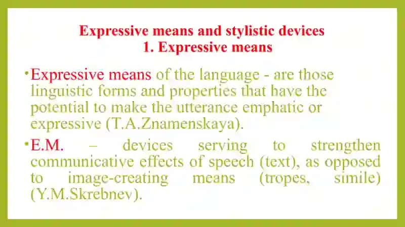 Tropes. Characteristics of tropes in English Groups of expressive means and stylistic devices 2
