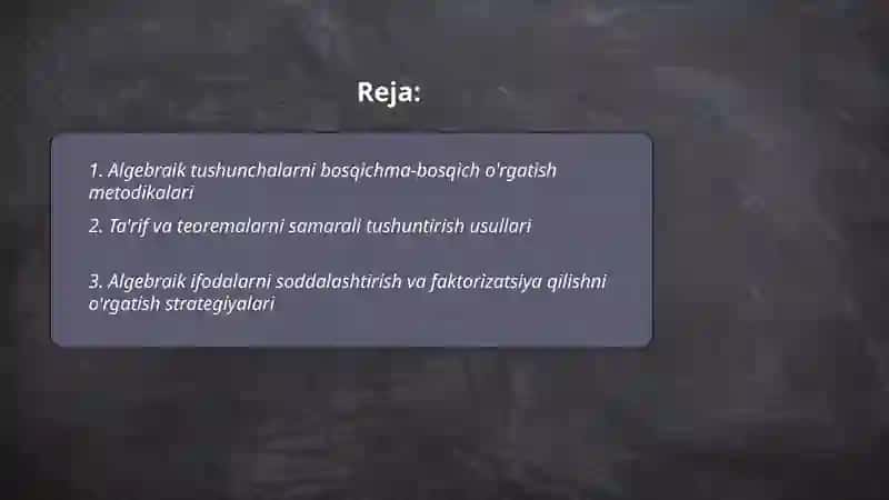 Algebraik materiallatni o'qitish metodikasi 2