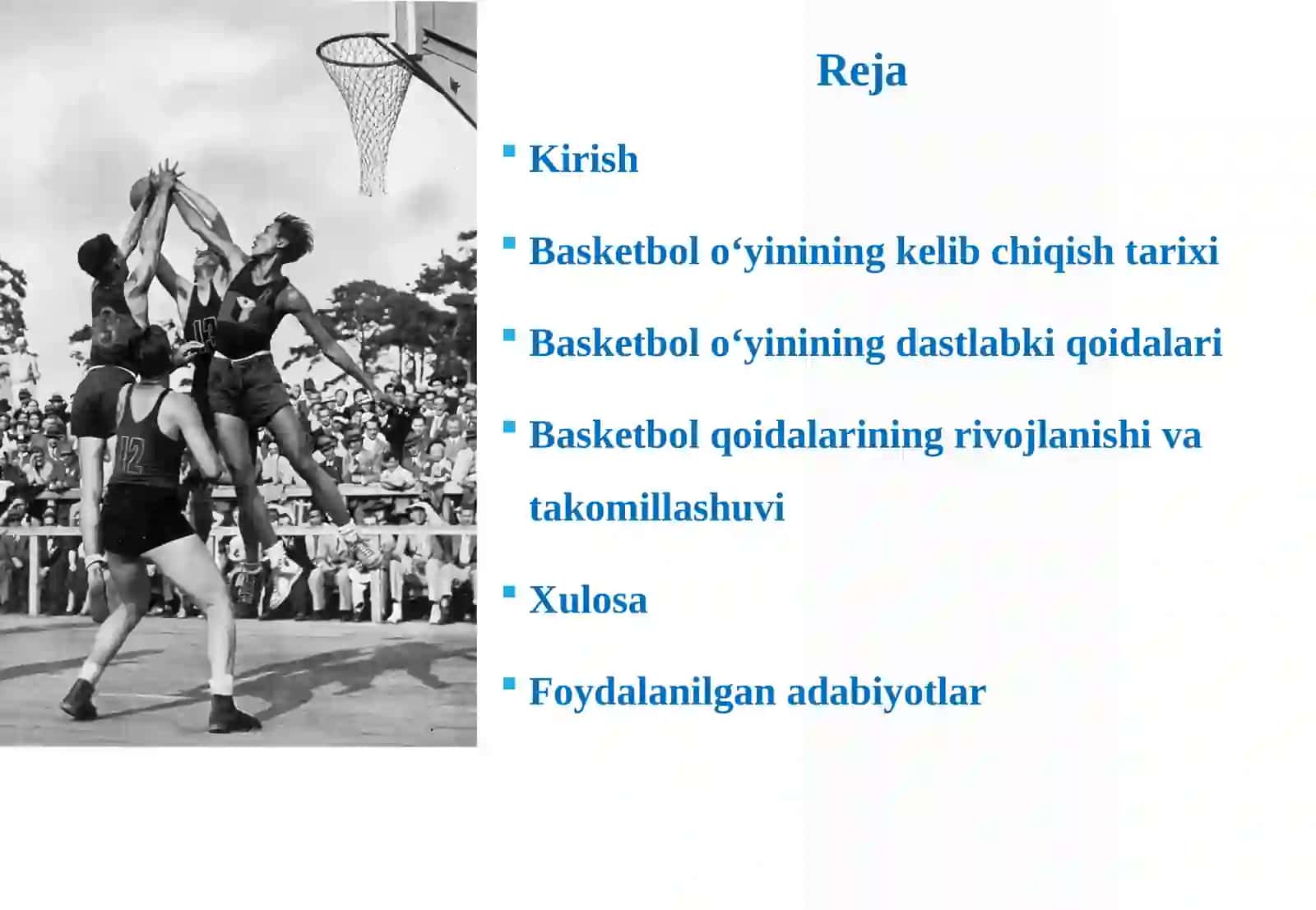 Basketbol o‘yining kelib chiqish tarixi va dastlabki qoidalari 2