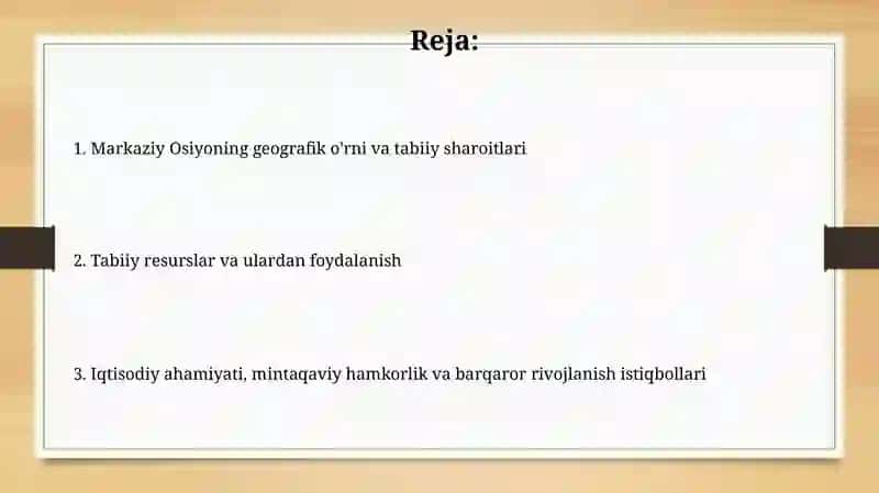 Markaziy Osiyoning geografik o'rni tabiy sharoiti va resurslari 2