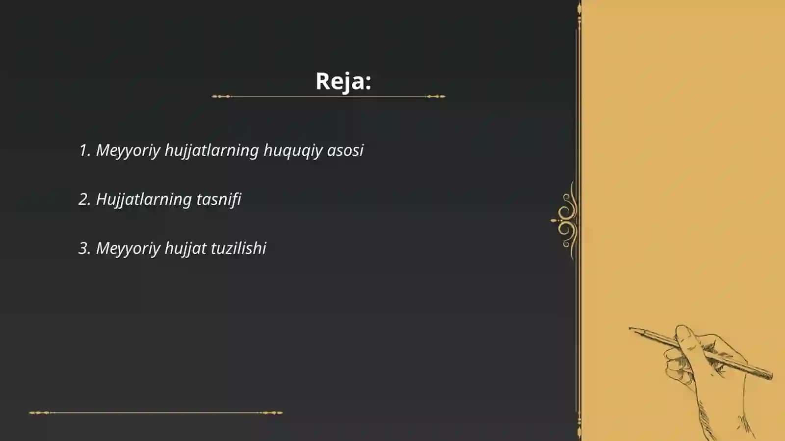 Meyyoriy hujjatlarni rasmiylshtirishning ummumiy talablari 2