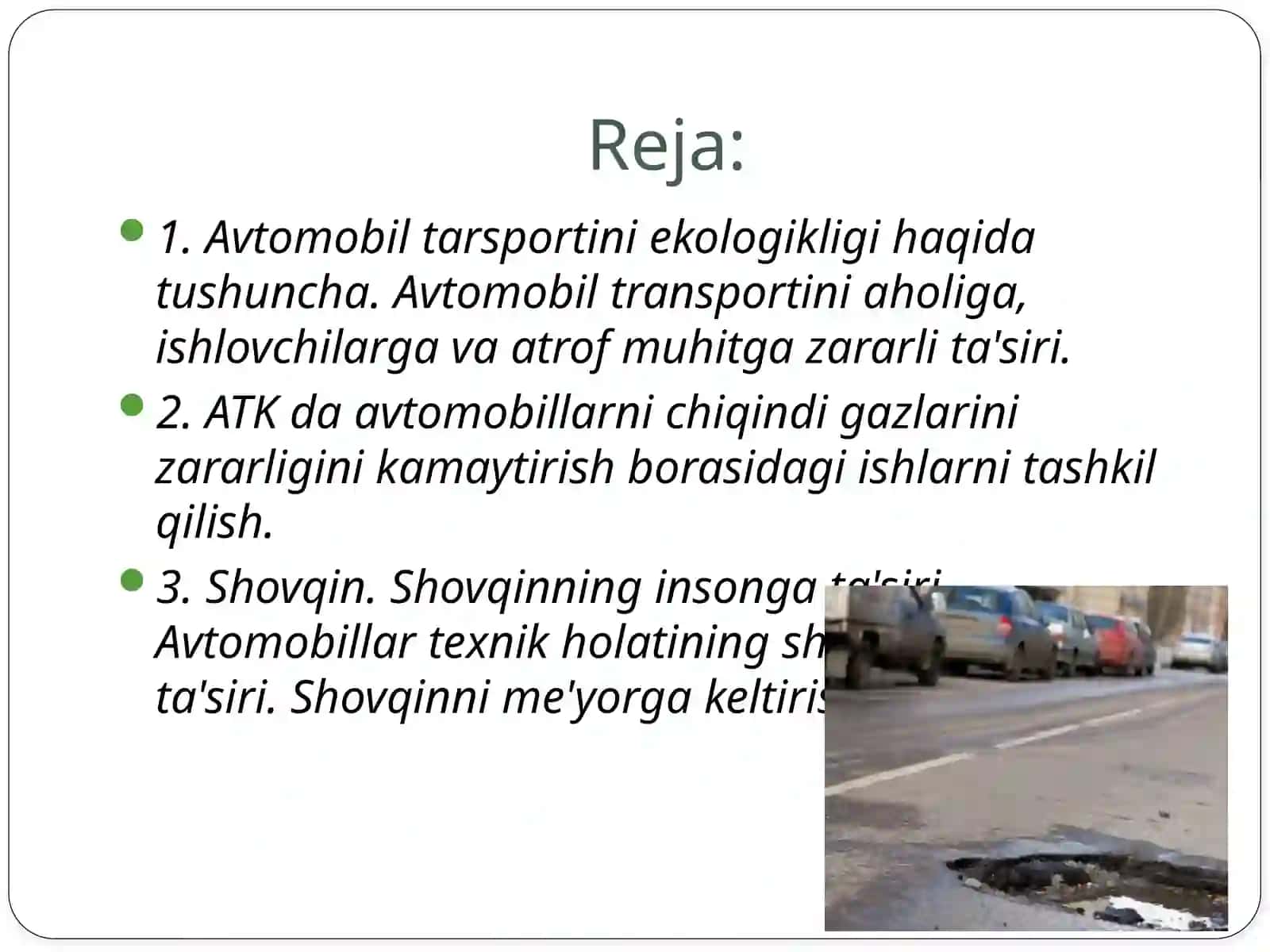 Avtomobiltransportiniatrofmuhitga,aholigavaishlovchilargame'yoriyta'sirinita'minlash 2