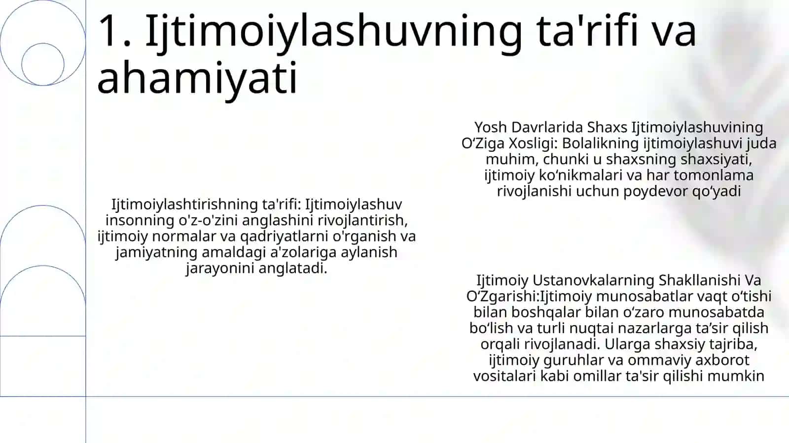 Yosh Davrlarida Shaxs Ijtimoiylashuvining O‘Ziga Xosligi. Ijtimoiy Ustanovkalarning Shakllanishi Va O‘Zgarishi 2