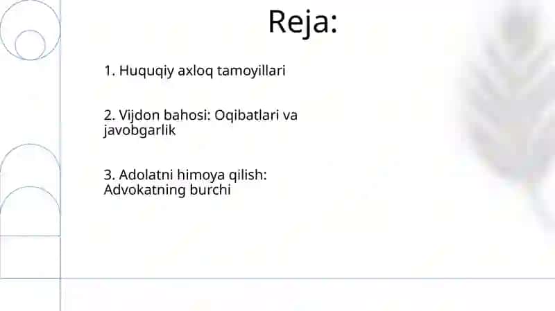 Adolat, kasbgu sadoqat, mas'ullyat va halollik-huquqshunos kashining muhim talablari 2