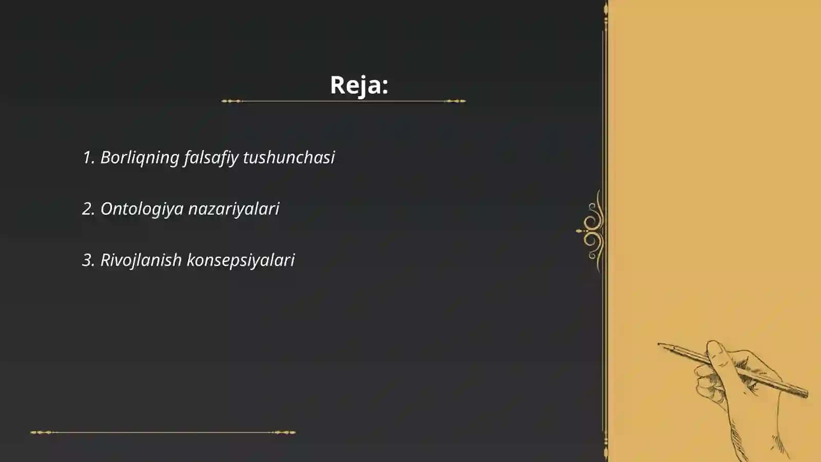 Borliq ontalogiya va rivojlanish falsafasi 2
