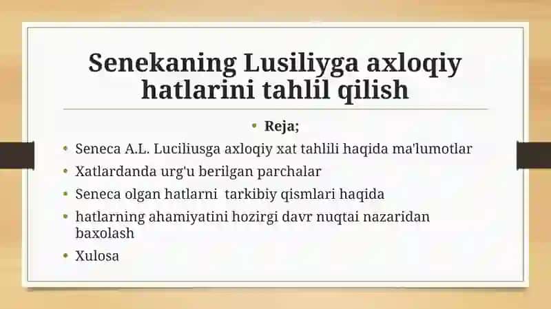 Seneca A.L. Luciliusga axloqiy xat tahlili 2
