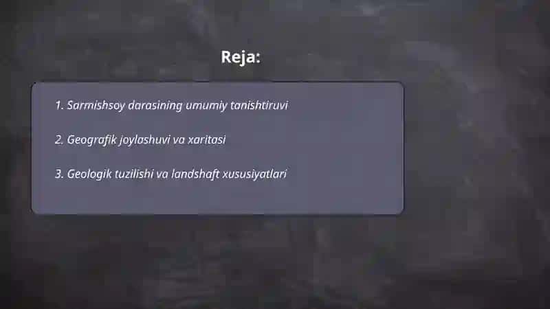 Sarmishsoy darasi haqida maʼlumot bering 2