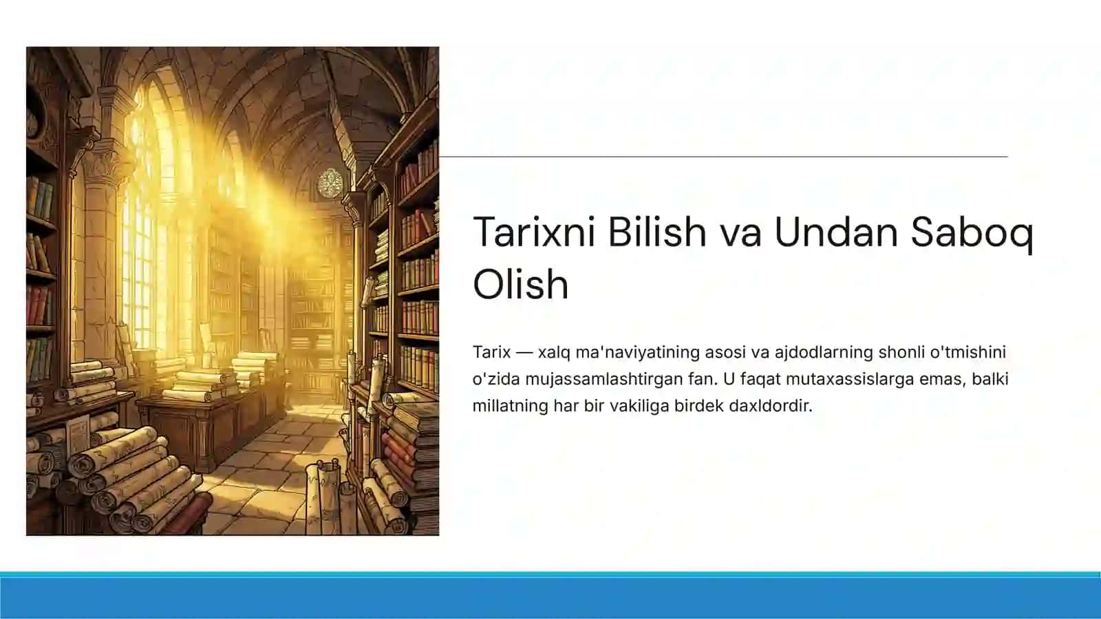 Tarixni Bilish va Undan Saboq Olish 2