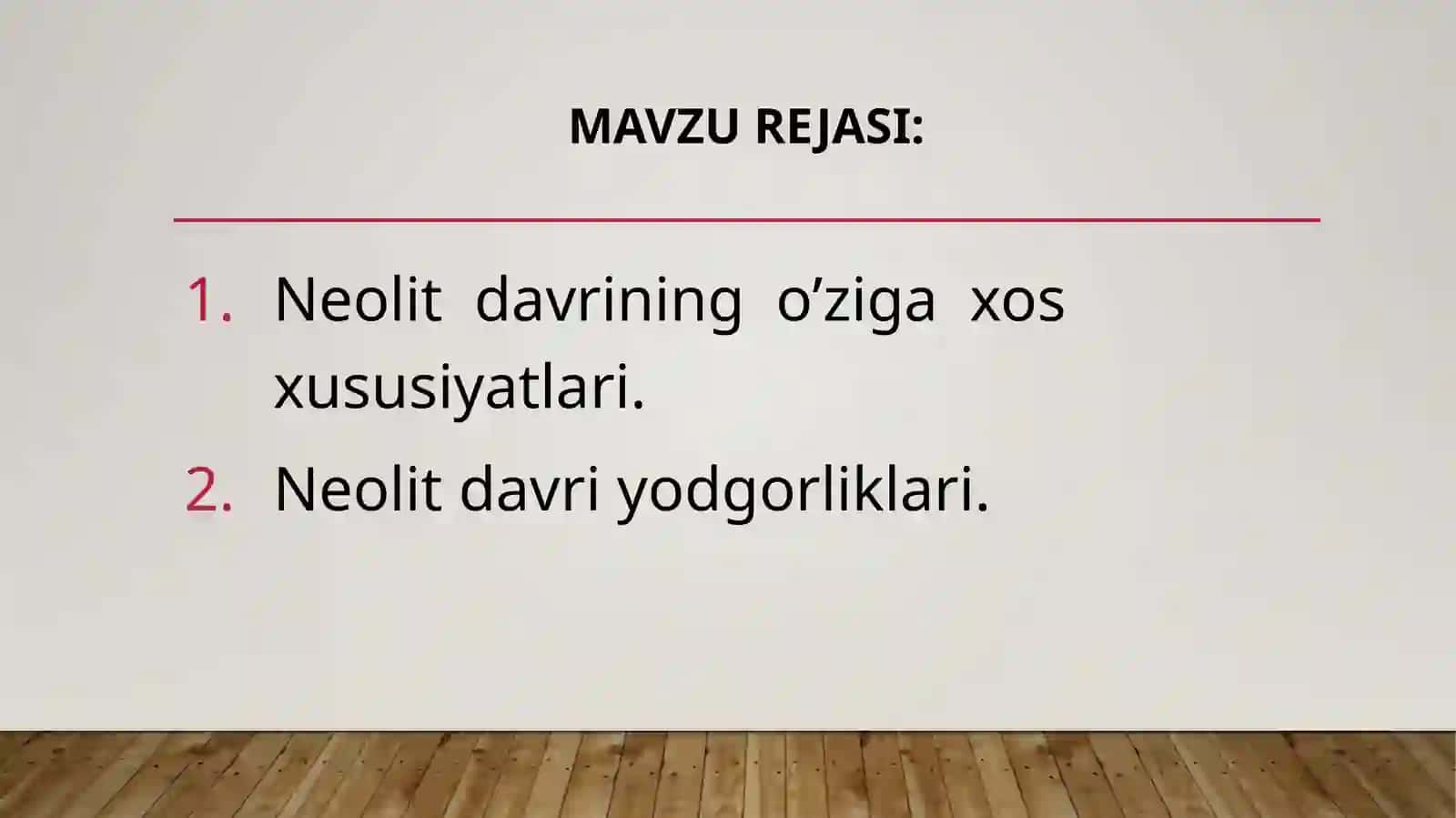 Neolit davri va yodgorliklari 2