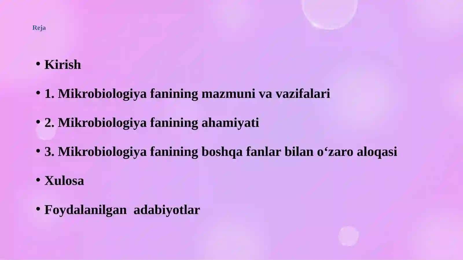 Mikrobiologiya fanining ahamiyati va uning boshqa fanlar bilan o‘zaro munosabati 2