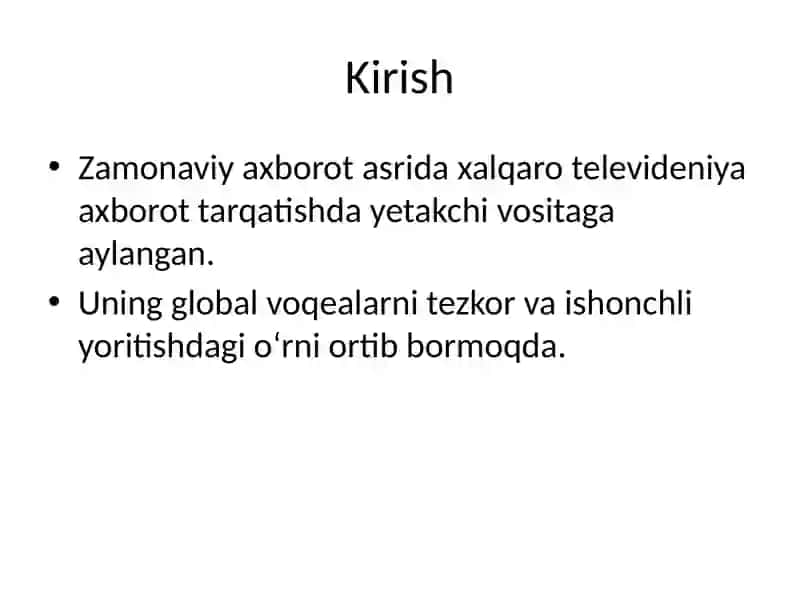 Zamonaviy bosqichda xalqaro televideniya tizimining OAVdagi roli 2