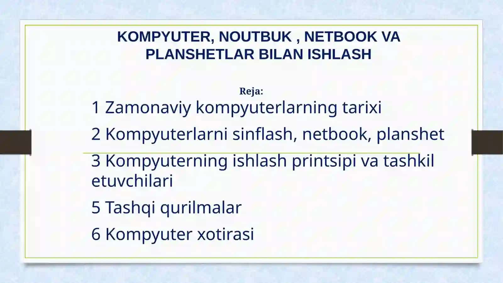 Kompyuter, noutbuk, netbook va planshetlar bilan ishlash 2