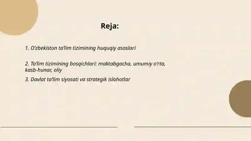 Oʻzbekiston respublikasi taʼlim tizimi. Pedagogika kasbi va uning vazifalari 2