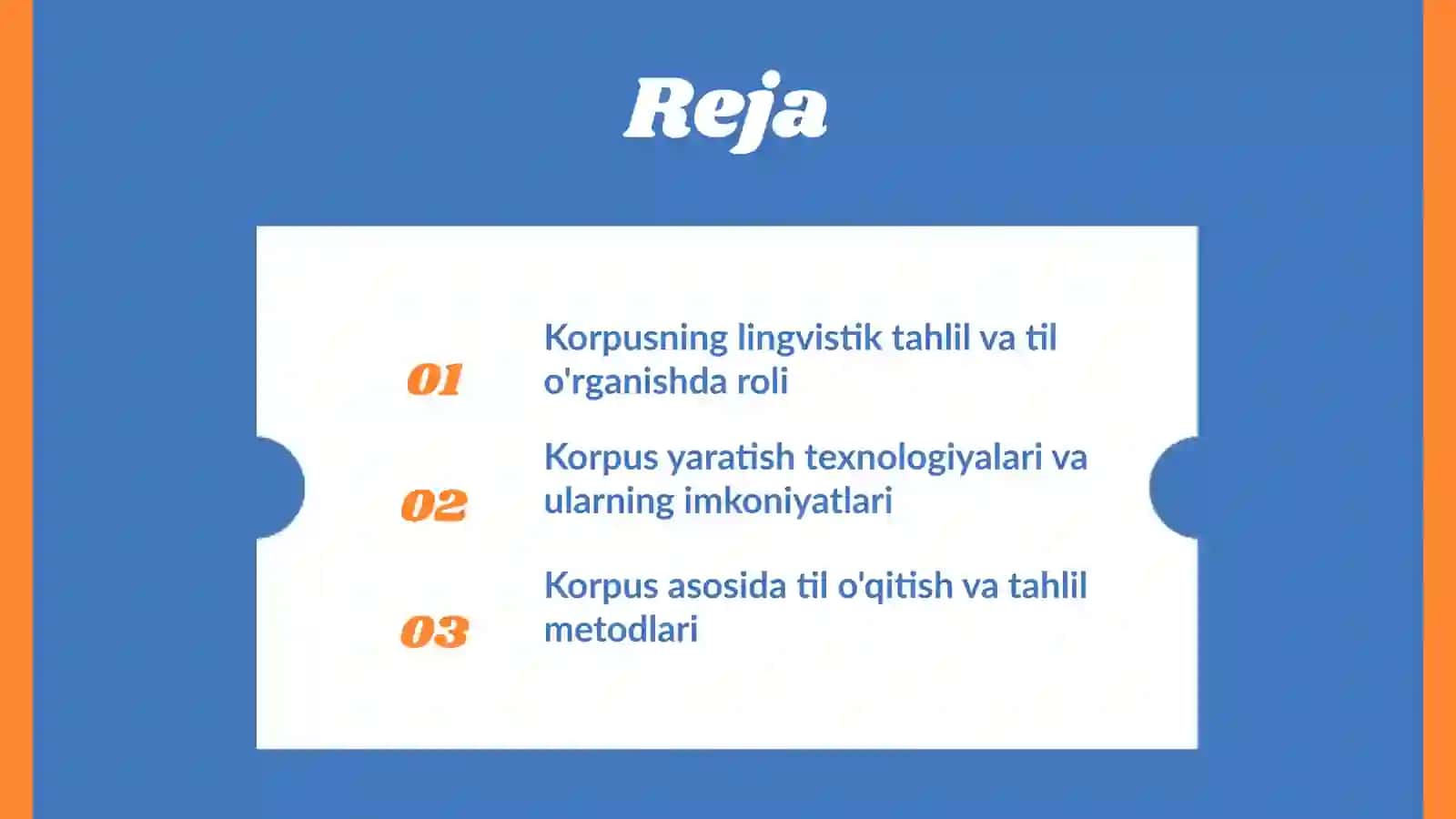 Korpusning lingvistik va taʼlimiy ahamiyati. Korpus yaratish texnologiyasi 2