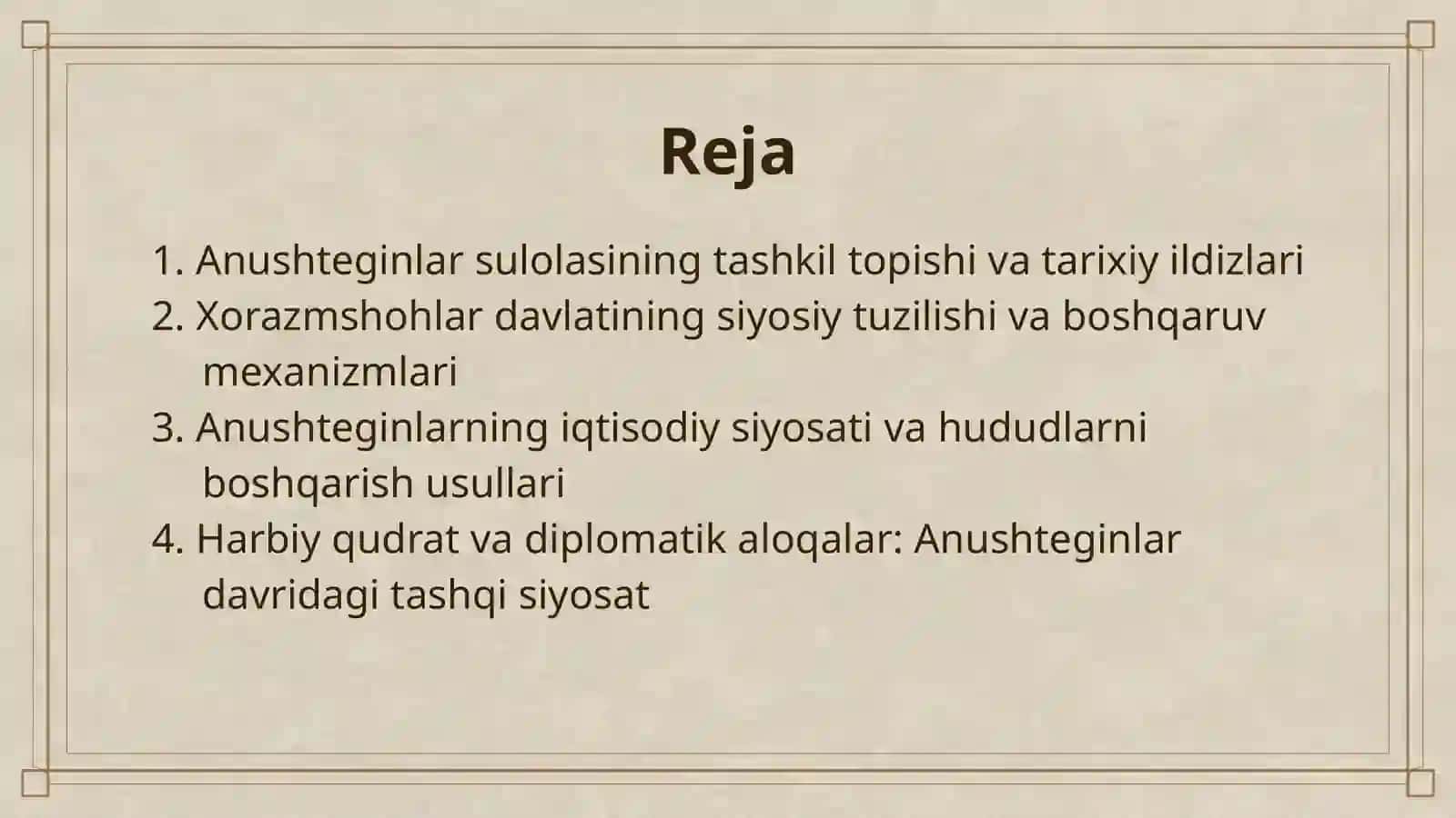ANUSHTEGIN XORAZMSHOHLAR DAVLAT BOSHQARUVI 2
